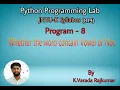Python Programming Lab Program - 8 Check whether that word contains any vowels