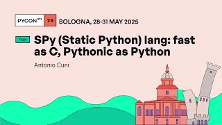 SPy Static Python lang fast as C Pythonic as Python - Antonio Cuni
