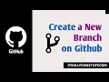 How to Create a New Branch on GitHub Git Commit Push to new Branch