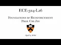 Lecture 16 Foundations of Reinforcement Learning General Function Approximation