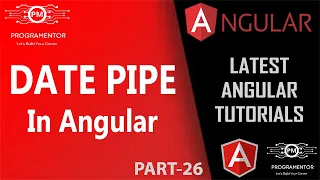 26 Date Pipe In Angular Angular Pipes Pipes In Angular Angular Tutorial