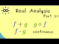 Real Analysis 29 Combination of Continuous Functions