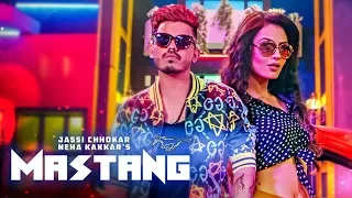 Mastang: Jassi Chhokar (Full Song) Neha Kakkar | Deep Jandu | New Punjabi Songs 2018