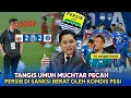 Download Lagu TANGIS UMUH MUCHTAR PECAH😭Persib Di Sanksi Berat Komdis Pssi❗Persib Dipuncak, Carlos Pena Buka Suara
