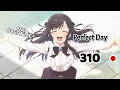 Download Lagu [ VIETSUB  + LYRICS  ]  Perfect Day by 310 SATO ( Girumasu OP)