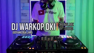 dj warkop dki original mix by opus official