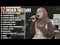 Lagu SIA SIA MENGHARAP CINTAMU - SALAHMU SENDIRI  - Indah Yastami Full Album -Cover Akustik Terbaik 2025