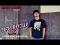 Download Lagu Terlanjur - Rudiath RB ||Cover Alonk JS