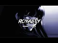 Download Lagu ROYALTY - (slowed + reverb) // Egzod \u0026 Maestro chives 
