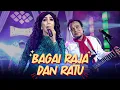 Download Lagu Bagai Raja Dan Ratu - Reza sugiarto Ft. Yudha Irama  (Official Live Music)