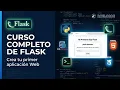 Curso Completo de Flask Crea tu Primera Aplicacion Web Paso a Paso