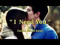 Lagu I NEED YOU(Lyrics)=Euclid Beach Band=
