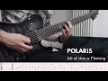 Download Lagu Polaris - All of this is Fleeting Guitar Playthrough  (with tabs)