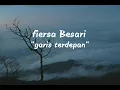 Download Lagu Fiersa Besari - garis terdepan ( musik lirik )