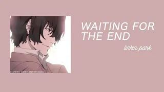 Download WAITING FOR THE END - LINKIN PARK (slowed \u0026 reverb) MP3