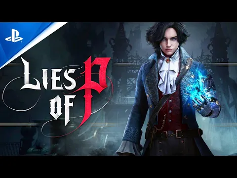 LIES OF P - NUOVO TRAILER PS5