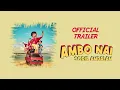 Official Trailer AMBO NAI - SOPIR ANDALAN | 24 FBERUARI DI BIOSKOP SELURUH INDONESIA
