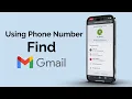 How To Find a Gmail Account By Phone Number