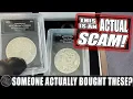 An ACTUAL SCAM - These Morgan Silver Dollars are not as they seem