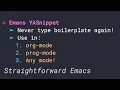 Powerful Text Snippets Emacs YASnippet Straightforward Emacs