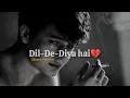 Download Lagu Dil De Diya Hai 🥺[ Slowed + Reverb ] 90's lo-fi Mix [ Best 90's Bollywood Sad Song..