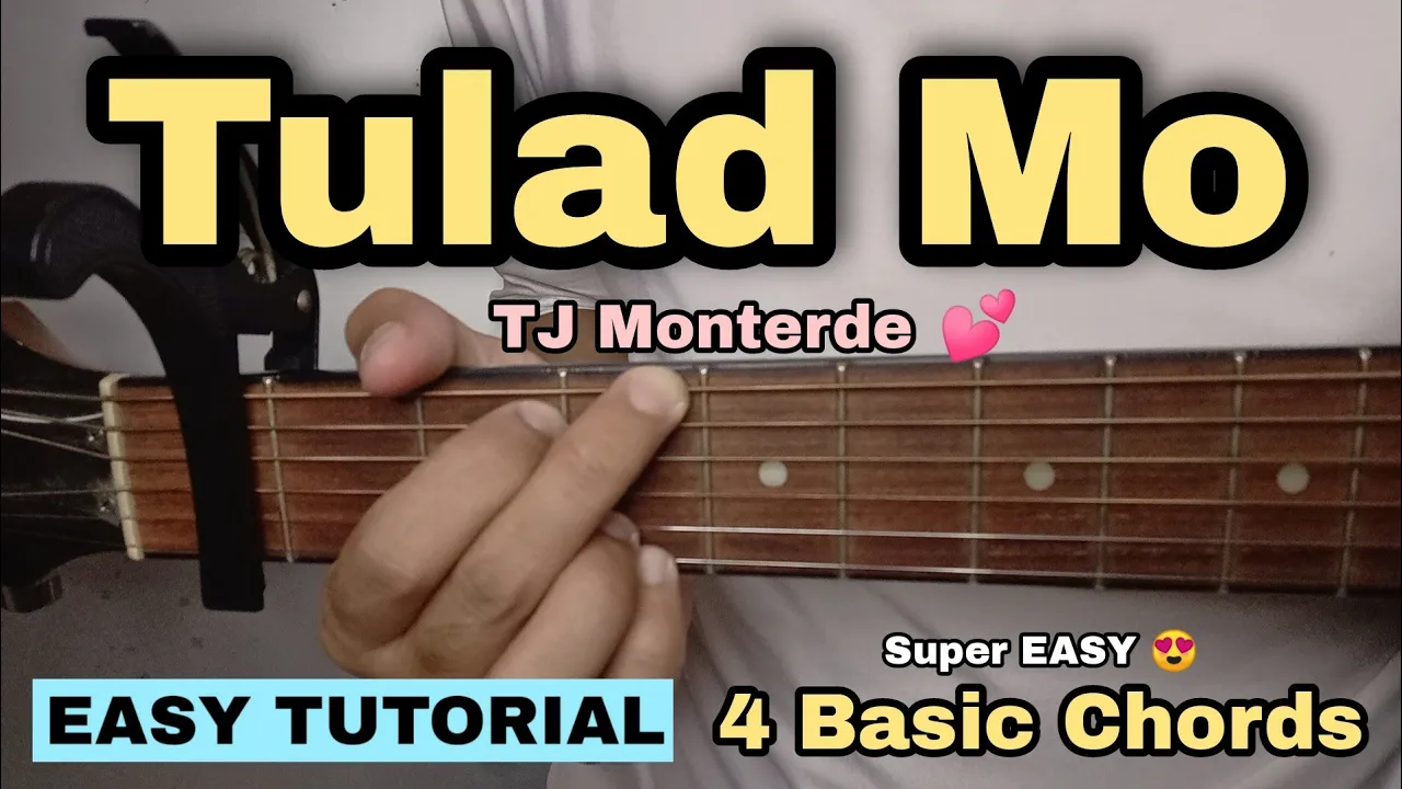 Tulad Mo Guitar Tutorial - TJ Monterde (4 EASY CHORDS)
