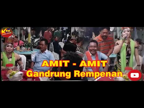 Download MP3 AMIT   AMIT - Gandrung Rempenan