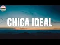 Sebastian Yatra - Chica Ideal (Lyrics)
