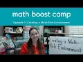 Creating a Math Rich Environment Math Boost Camp Ep 1