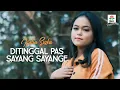 Download Lagu Kalia Siska - Ditinggal Pas Sayang Sayange (Official Music Video)