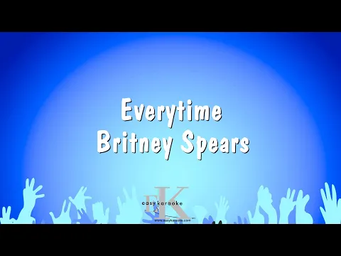 Download MP3 Everytime - Britney Spears (Karaoke Version)