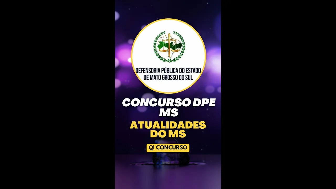 Concurso DPE MS - Atualidades do Mato Grosso do Sul