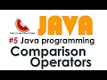 Java 5 Java Relational comparison Operators