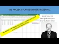 MS Project for Beginners Lesson 1 Your Starting Point