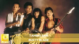 Download Rusty Blade - Taming Sari (Offical Audio) MP3