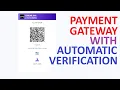 SOURCE CODE Custom UPI based payment gateway system UPI QR Payment auto verify No Api