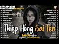 Lagu Thiệp Hồng Sai Tên - Nhạc Trẻ Ballad Hot Trend 2025 ♫Top 20 Ca Khúc Nghe Day Dứt Về Nỗi Đau Tình Yêu