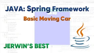 Java Spring Framework Exercise in Eclipse - Basic Moving Car