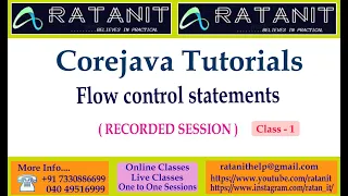 core java tutorials flow control statements by Mr Ratan class-01