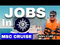 Msc Cruise Line new Vacancy Cruise ship jobs 2025