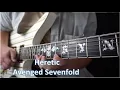 Heretic - Avenged Sevenfold Guitar Solo