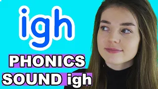 Phonics IGH Trigraph