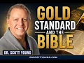 NESARA Gesara the Gold Standard and the Bible