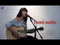 Download Lagu ingin hilang ingatan (cover)Tami aulia