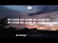 Not3s, Mabel - My Lover (Remix) (Lyrics)