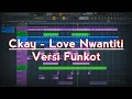 Ckay - Love Nwantiti | Versi Funkot | Flstudio20