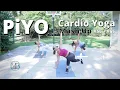 Download Lagu Cardio Yoga PiYO | Full Body Workout No Equipment | FUN \u0026 SWEATY MP3