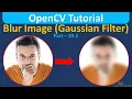 Blur Image using Gaussian Filter OpenCV Python OpenCV Tutorial in Hindi Computer Vision