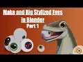 How to make and rig Stylized Eyes in Blender Part 1