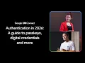 Authentication in 2026 A guide to passkeys digital credentials and more Connect 26